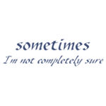 Sometimes - Mens Ink Longsleeve Tee Design